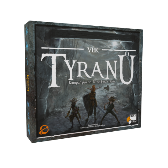 Kosti jsou vrženy: Věk tyranů Kosti jsou vrženy: Věk tyranů